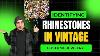 How To Identify Rhinestones Used In Vintage Costume Jewelry Jewelry Vintagejewelry